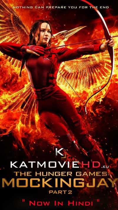The Hunger Games Mockingjay Part 2 (2015) ( Hindi 5.1 + English ) Dual Audio | BluRay 480p 720p 1080p HD